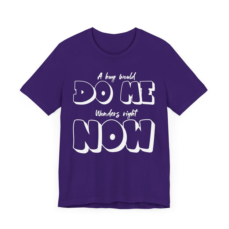 IO Need A Hug Tee