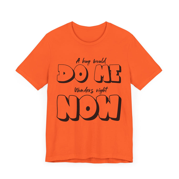 IO Need A Hug Tee