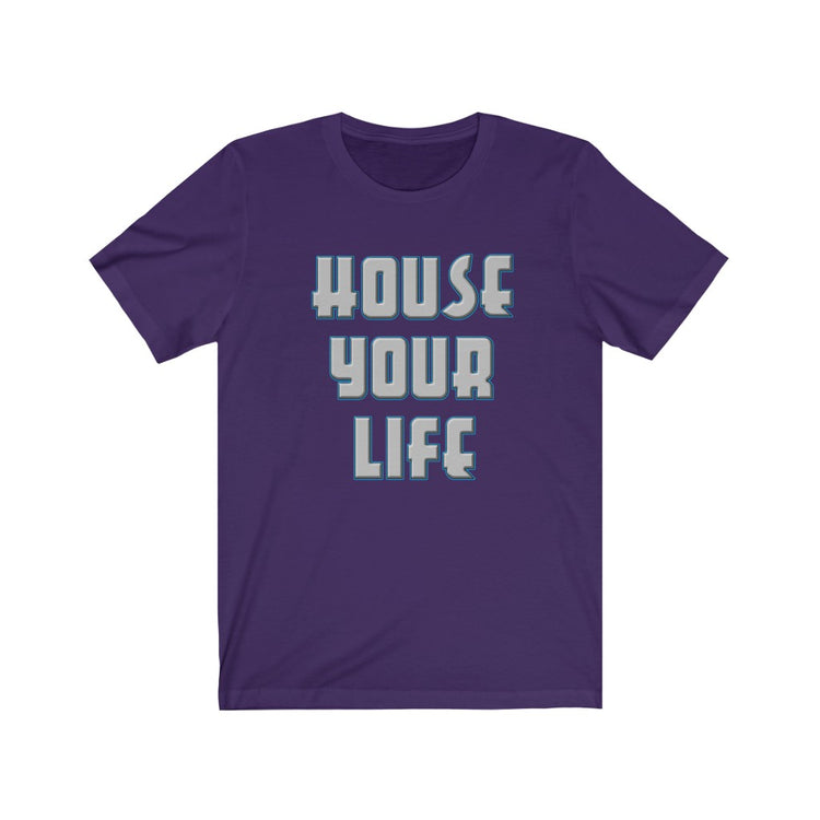 Critically Massive - "House Your Life" Steel Print (reversed) 2-Sided Unisex Jersey Short Sleeve Tee