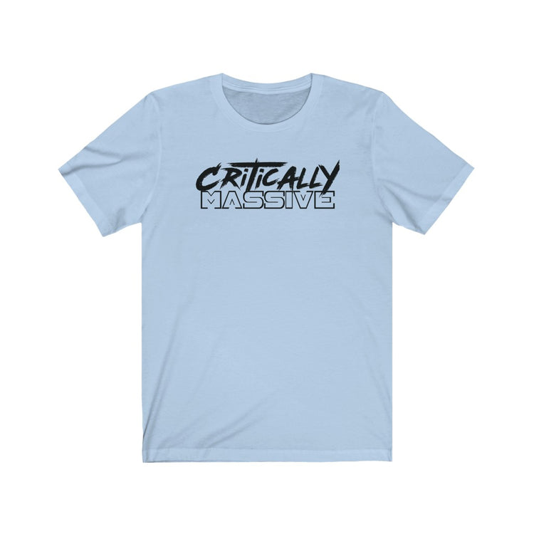 Critically Massive - Unisex Jersey Short Sleeve Tee