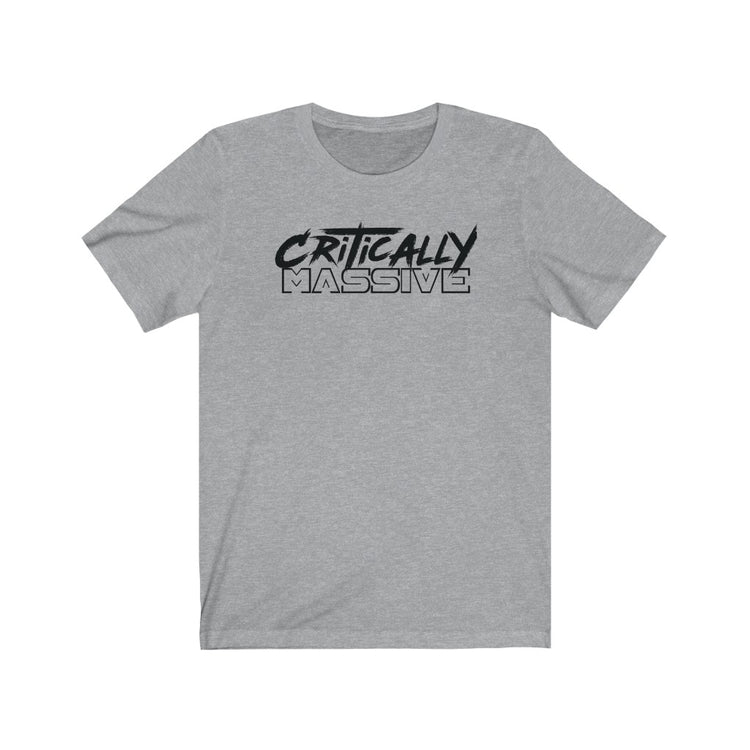 Critically Massive - Unisex Jersey Short Sleeve Tee