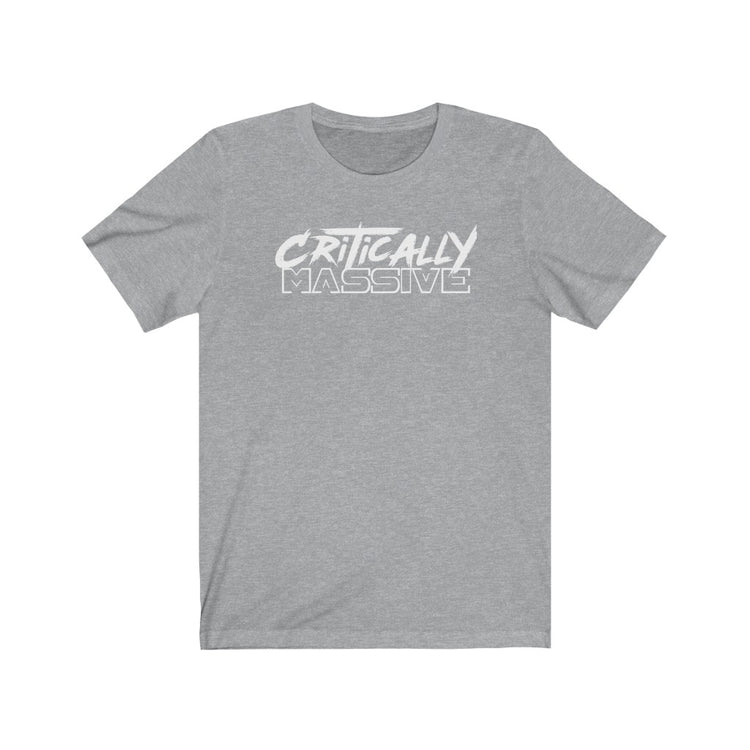 Critically Massive - Unisex Jersey Short Sleeve Tee