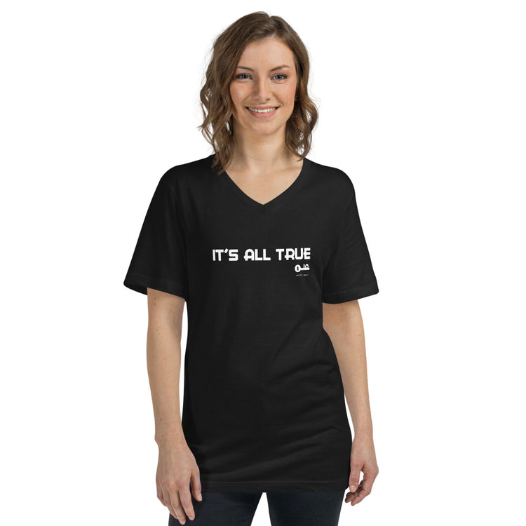 Invite Only - "It's All True" Unisex V-Neck in Black