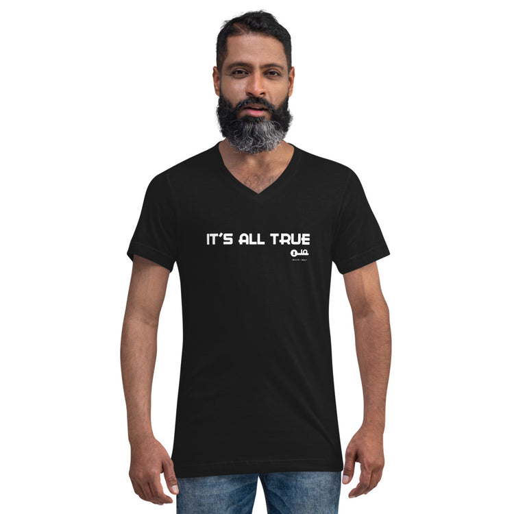 Invite Only - "It's All True" Unisex V-Neck in Black