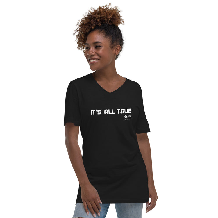 Invite Only - "It's All True" Unisex V-Neck in Black