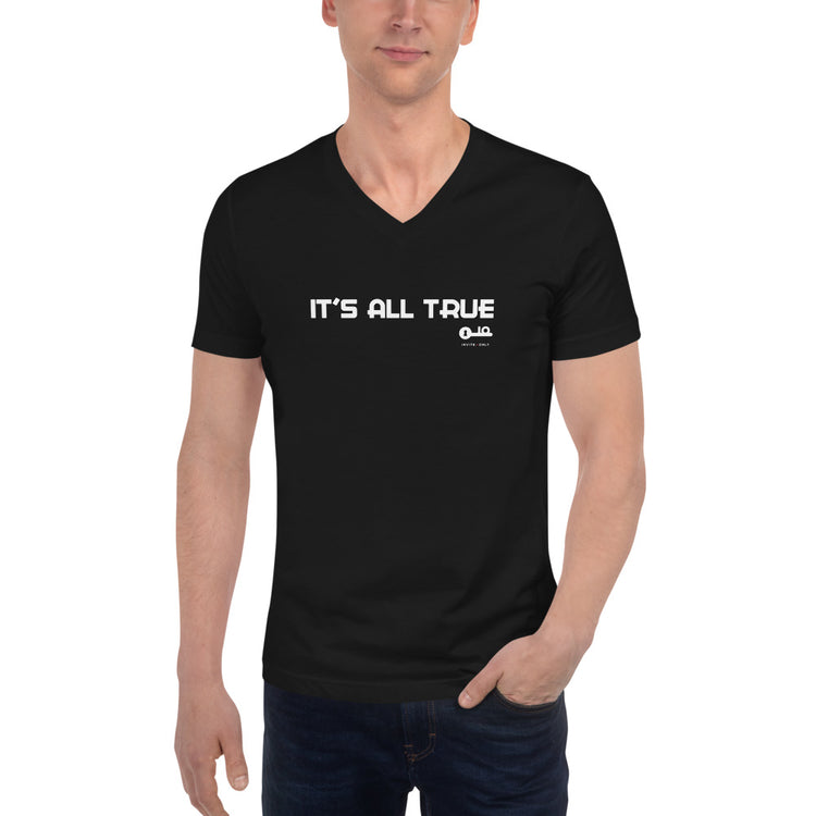 Invite Only - "It's All True" Unisex V-Neck in Black