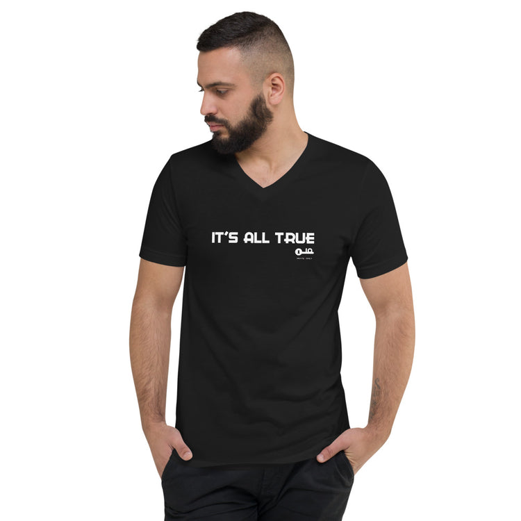 Invite Only - "It's All True" Unisex V-Neck in Black