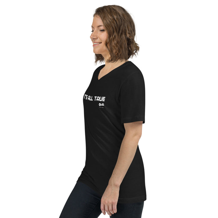 Invite Only - "It's All True" Unisex V-Neck in Black