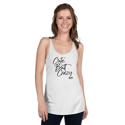 Invite Only "Cute Butt Crazy" Women's Racerback Tank